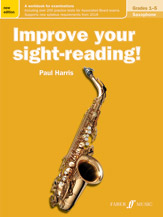 Improve Your Sight-reading! Saxophone Grade 1-5 [Saxophone]