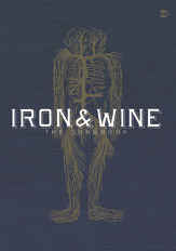 Iron & Wine: The Songbook [Guitar]