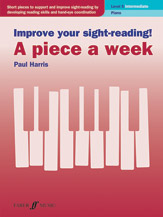 Improve Your Sight-Reading! A Piece a Week: Piano, Level 5 [Piano]