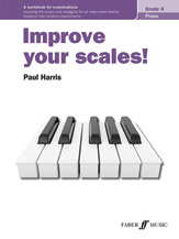 Improve Your Scales! Piano, Grade 4 [Piano]