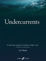 Undercurrents: 6 songs for solo voice