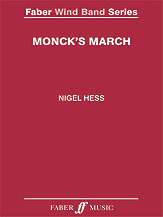 Monck's March [Wind Band] Hess