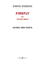 Firefly [Concert Band] Dobson Conc Band