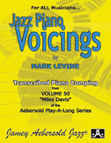 Aebersold Volume 50 Piano Voicings by - Miles Davis - for Piano Tran (Pno Trans Fr Vol 50)