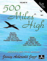 Jamey Aebersold Jazz, Volume 95: 500 Miles High Jazz