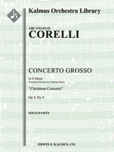 Concerto Grosso, Op. 6, No. 8 in G minor: "Christmas Concerto" [String Orchestra, Solo Strings with