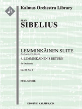 Lemminkainen Suite (Four Legends of the Kalevala), Op. 22, No. 4: Lemminkainen's Return [0+2(Picc).2
