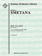 My Fatherland (Ma Vlast), No. 4: Z Ceskych Luhu a Haju (From Bohemia's Forests and Meadows) [2+Picc.