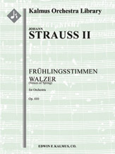 Fruehlingsstimmen Walzer, Op. 410 (Voices of Spring) [1+1(Picc).2.2.2: 4.2.3.0: Timp.Perc(1): Hp: St