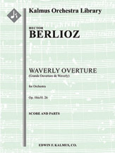 Waverly Overture, Op. 1bis/ H. 26 (Grande Ouverture de Waverly) [2(2nd dPicc).2.2.4(playable with 2
