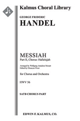 Messiah, HWV 56: Part II, Chorus: Hallelujah (Mozart/Prout) [2.2.2.2: 2.2.3.0: Timp: Org: Str (4.4.3