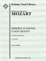 Misero! o sogno, o son desto, K. 431/425b [2.0.0.2: 2.0.0.0: Str (4.4.3.3.3 in set): Solo Tenor]