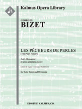 Pecheurs de Perles, Les (The Pearl Fishers): Act I, Romance: Je crois entendre encore [2.1+EH.2.2: 4