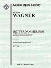 Gotterdammerung, WWV 86D: Act III: Brunnhilde Schlussgesang (Brunnhilde's Self-immolation) [urtext]