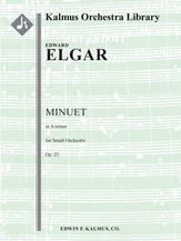 Minuet in A minor, Op. 21 [1.1.2.1: 2.0.0.0: Timp: Str (9.8.7.6.5 in set)]