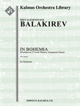 In Bohemia (Overture on 3 Czech Themes; Symphonic Poem; 1905 version) [3(3rd d.Picc).1+EH.3.2: 4.2.3