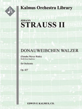 Donauweibchen Walzer, Op. 427 (Danube Waves Waltz; motifs from Simplicius) [2(2nd dPicc).2.2.2: 4.2.