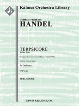 Terpsicore Ballet Suite, HWV 8b [Prologue to the revised version of Il Pastor Fido, HWV 8c] [0.2.0.1