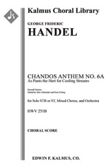 Chandos Anthem No. 6a: As Pants the Hart for Cooling Streams, HWV 251b (2nd version; Fiebig/Schneide