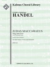 Judas Maccabaeus, HWV 63, Act III, Solo and Chorus: Sing unto God [0.2.0.1: 0.3.0.0: Timp: Org: Str