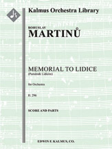 Memorial to Lidice (Pamatnik Lidicim), H. 296 [3.2+1(EH).3.2: 4.2.3.1: Timp,Perc(2): Hp.Pno: Str (9.