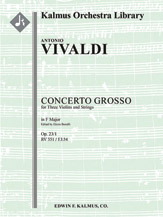 Concerto for Three Violins in F (Op. 23/1), RV 551 / F.I:34 [Str (4.4.3.3.3 in set): Solo Violins (3