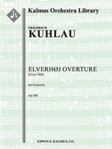 Elverhoj (Elves' Hill) Overture, Op. 100 [2+Picc.2.2.2: 4.2.1.0: Timp.Perc(2-3): Str (9.8.7.6.5 in s