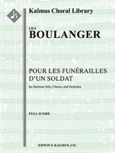 Pour les Funerailles d'un Soldat [Cantata/ Oratorio, Orchestra Accompaniment]