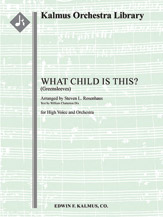 What Child is This? (Greensleeves) [orchestration for high voice, G minor] [2.1.2.2: 2.2.2.0: Timp.P