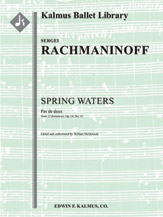 Spring Waters: Pas de deux (from 12 Romances, Op. 14, No. 11) [2.2.2.2: 4.2.3.1: Timp.Perc(3-4): Hp: