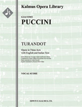 Turandot (Alfano II - Revised Completion) [Vocal soli (9 roles, SSTTTTTBarBarBB): Chorus: Piano]