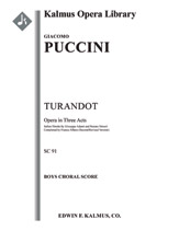 Turandot (Alfano II - Revised Completion) [Vocal soli (9 roles, SSTTTTTBarBarBB): Chorus: Piano]