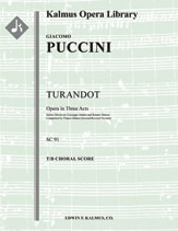 Turandot (Alfano II - Revised Completion) [Vocal soli (9 roles, SSTTTTTBarBarBB): Chorus: Piano]