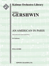 An American in Paris [3(3rd d. Picc).2+EH.2+BCl.2: 3Sax(ATB): 4.3.3.1: Timp.Perc(4-5): Clst: Str (9.