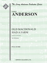 Old MacDonald Had a Farm [Rogers] [3.2+EH.2+BCl.2+CBsn: 4.4.3.1: Timp.Perc(4 or 5): Str (9-8-7-6-5 i