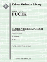 Florentiner Marsch, Op. 214 (Grande Marcia Italiano) [1(dPicc)+1(dFl).1.2.1: 2Sax(AT): 2.2.3.0: Perc