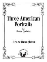 Three American Portraits [Brass Quintet]