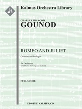 Romeo and Juliet: Overture and Prologue [1+1(Picc dFl2).2.2.2: 4.2.3.0: Timp.Perc(1-2): Hp: Str (9.8