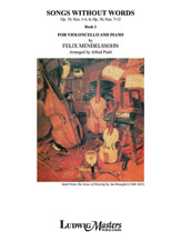 Songs Without Words (Lieder ohne Worte), Book 1 [Cello and Piano]