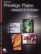 Schaum Schaum John Revezoulis  Seasons & Holidays - Primer Level
