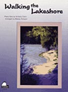 Walking the Lakeshore [Piano]