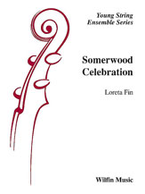 Somerwood Celebration - String Orchestra Arrangement