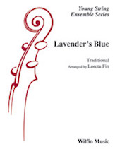 Lavender's Blue - String Orchestra Arrangement