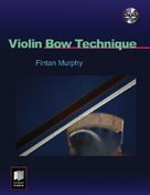 Violin Bow Technique DVD