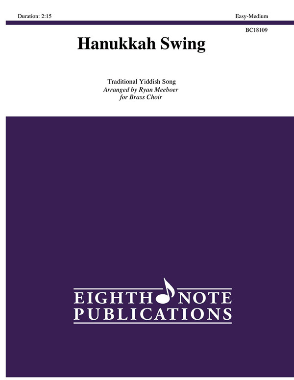 Eighth Note Traditional Meeboer R  Hanukkah Swing for Brass Choir