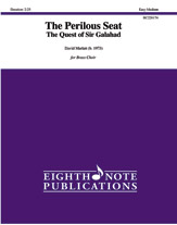 The Perilous Seat [Brass Choir]