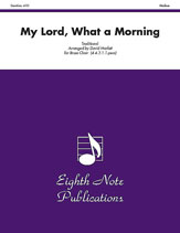My Lord, What a Morning [4.4.3.1.1.perc] Score & Pa