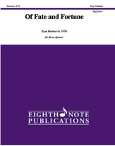 Of Fate and Fortune [Brass Quintet]