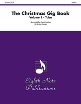 Eighth Note  Marlatt D  Christmas Gig Book Volume 1 - Tuba