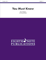 You Must Know - Band Arrangement